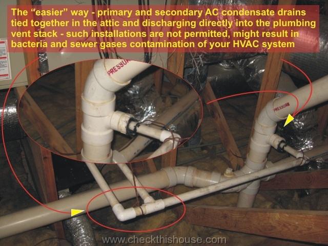 Primary and secondary AC condensate drains tied together in the attic and discharging directly into the plumbing vent stack - attic air conditioner drip pan installation