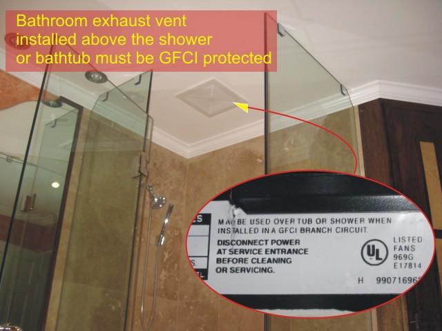 Bathroom vent GFCI protection is required for installations above the shower or bathtub