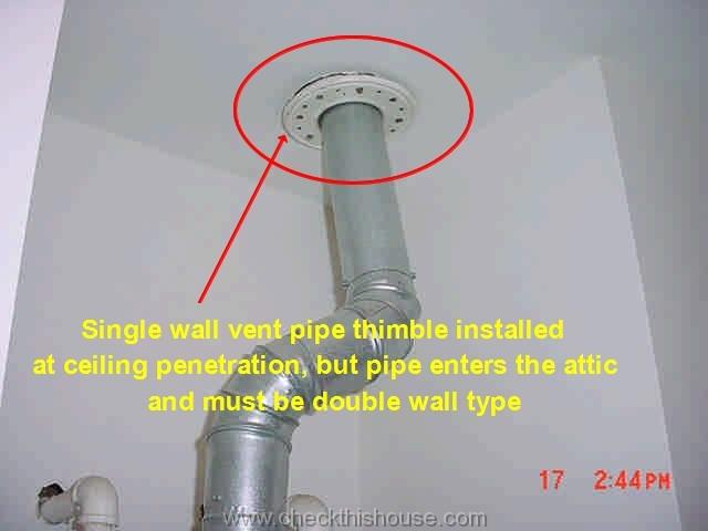 Furnace, water heater vent pipe clearances - single wall pipe thimble at ceiling penetration, but double wall pipe is required